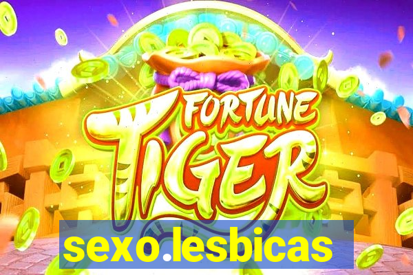 sexo.lesbicas