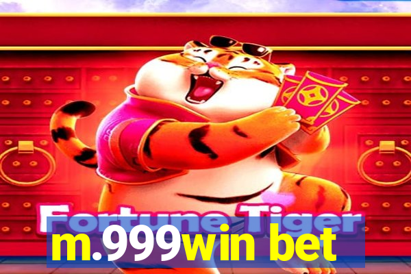 m.999win bet