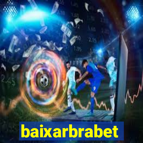 baixarbrabet