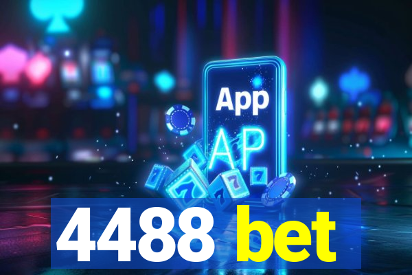 4488 bet