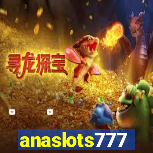 anaslots777