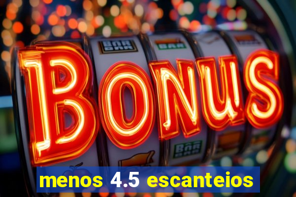 menos 4.5 escanteios