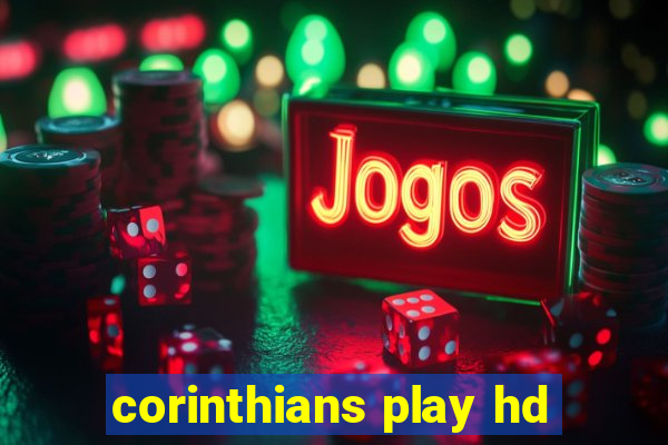 corinthians play hd