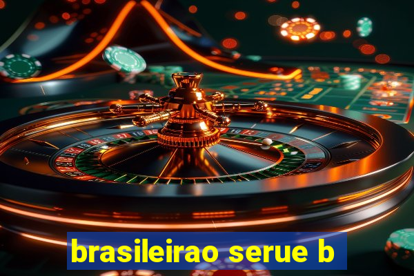 brasileirao serue b