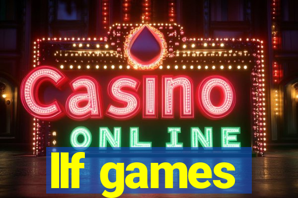 llf games