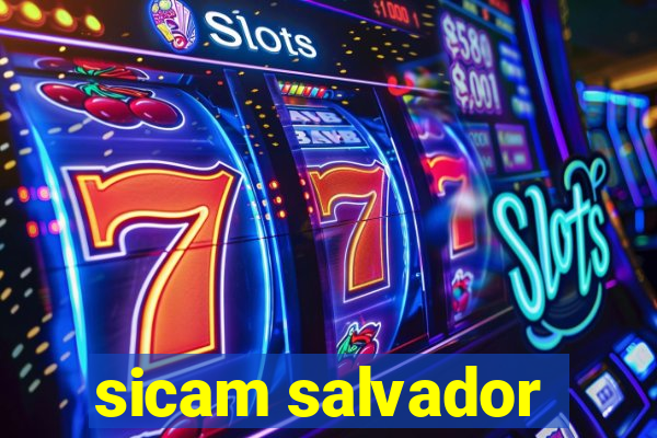 sicam salvador
