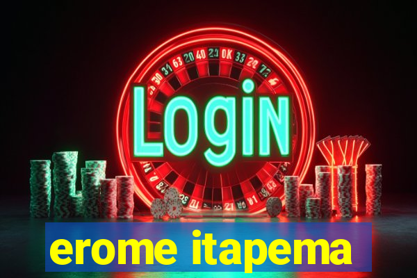 erome itapema
