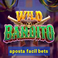 aposta facil bets