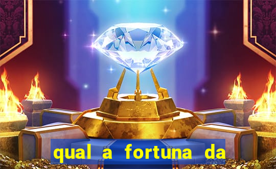 qual a fortuna da família real brasileira