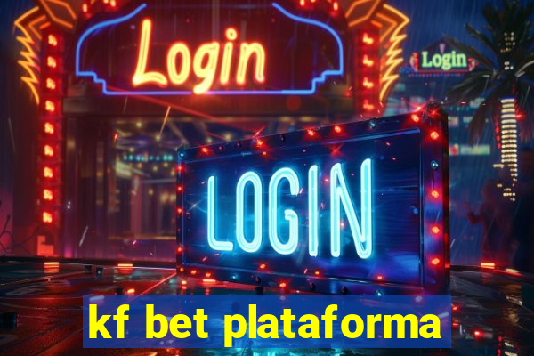 kf bet plataforma