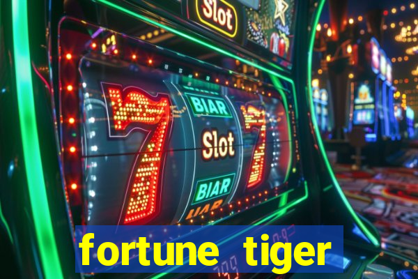 fortune tiger depósito 1 real