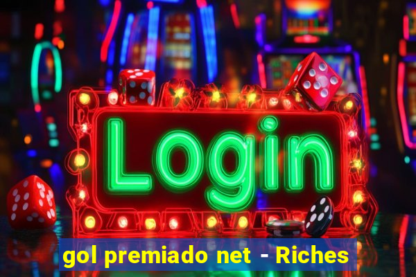 gol premiado net - Riches