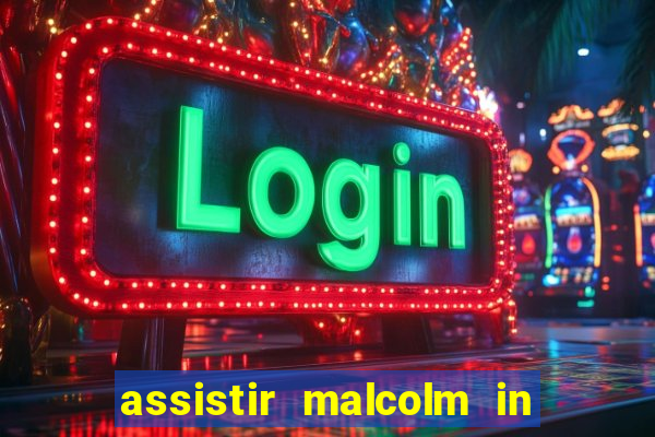 assistir malcolm in the middle on-line