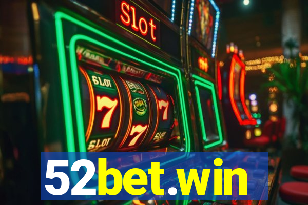 52bet.win