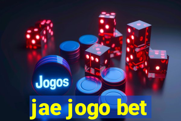 jae jogo bet