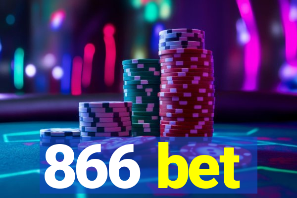 866 bet