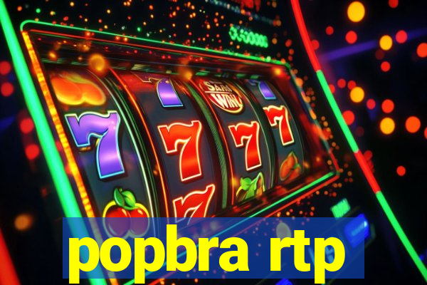 popbra rtp