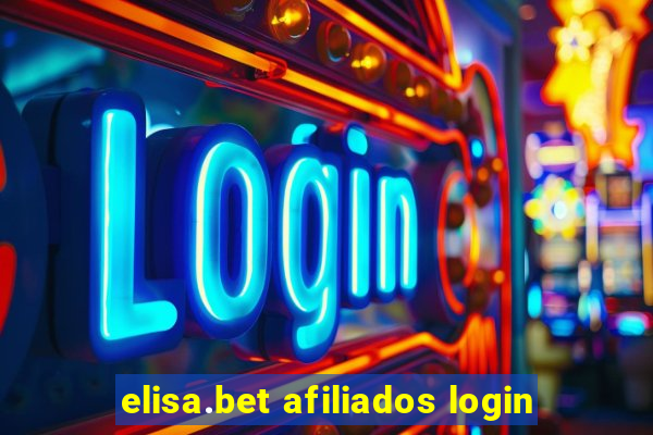 elisa.bet afiliados login