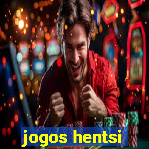 jogos hentsi