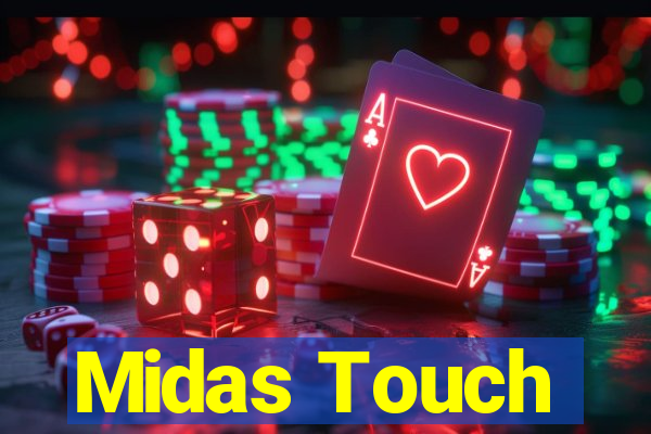 Midas Touch