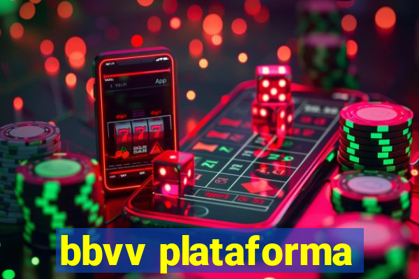 bbvv plataforma