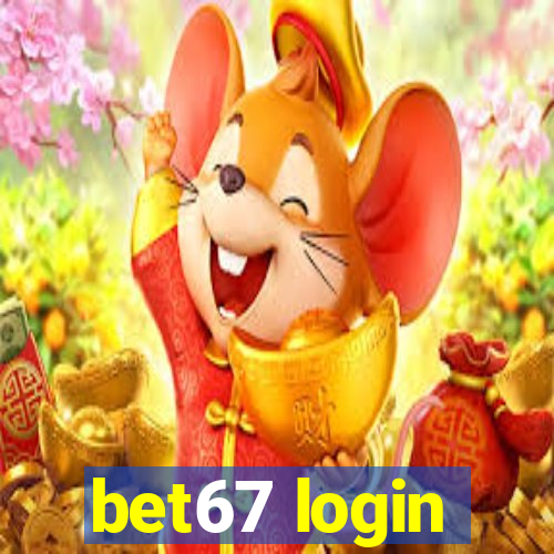 bet67 login