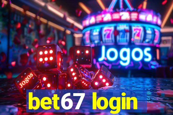 bet67 login
