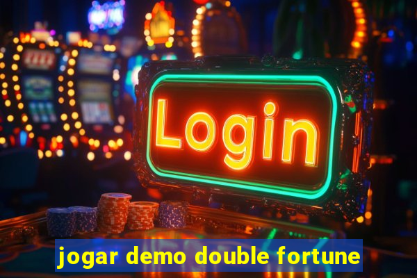 jogar demo double fortune