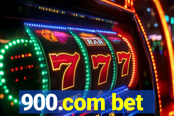 900.com bet