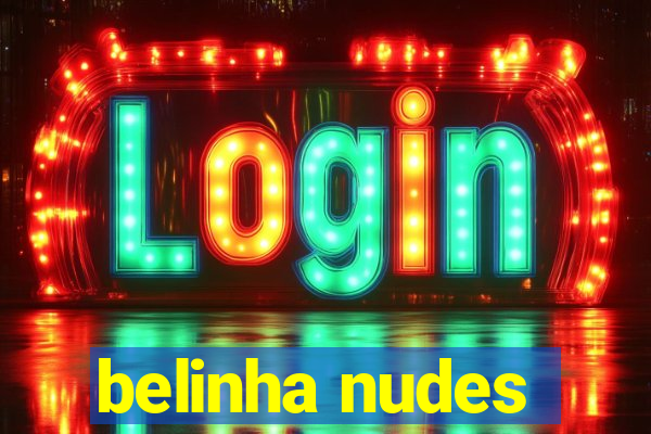 belinha nudes