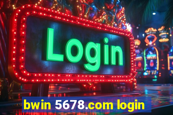 bwin 5678.com login
