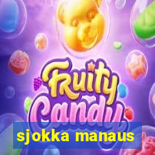 sjokka manaus