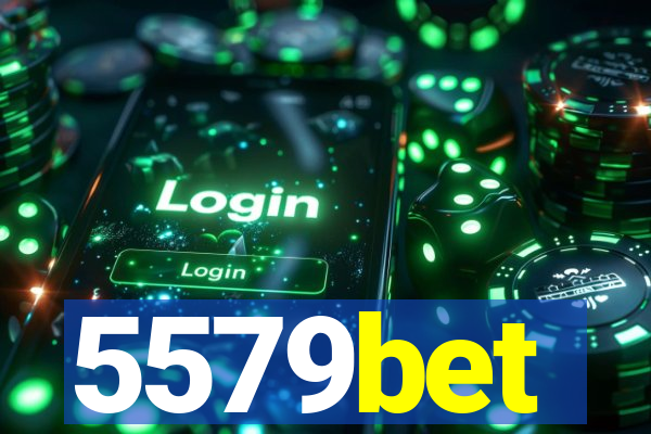 5579bet