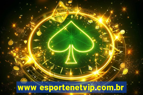 www esportenetvip.com.br