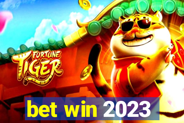 bet win 2023