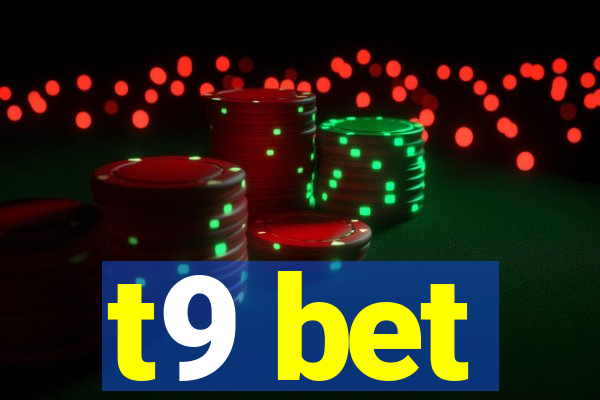 t9 bet