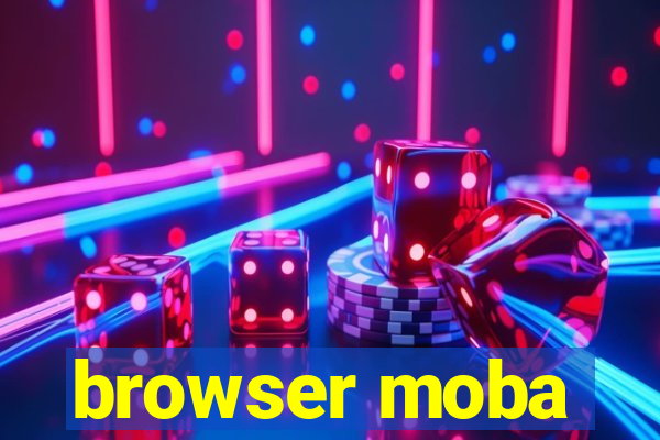 browser moba