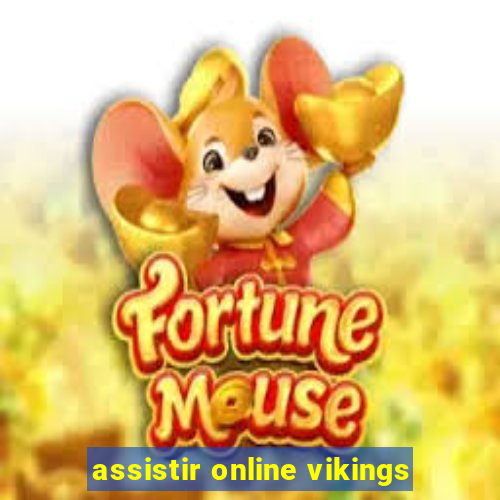 assistir online vikings