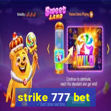 strike 777 bet