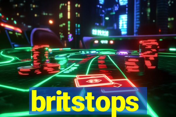 britstops