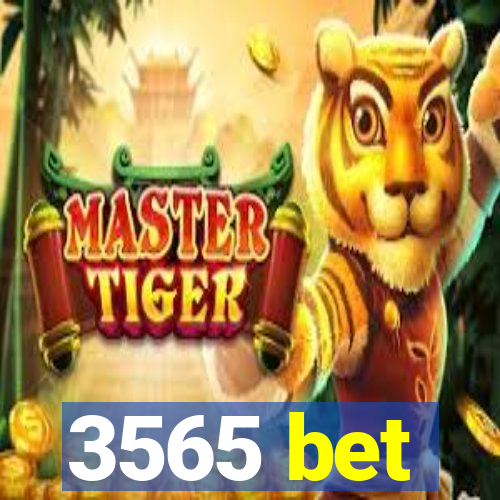 3565 bet
