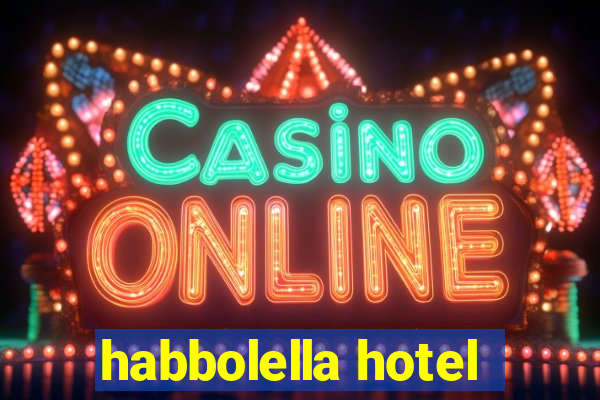 habbolella hotel