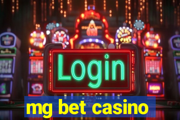 mg bet casino