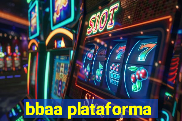bbaa plataforma