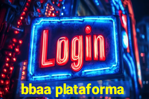 bbaa plataforma