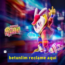 betunlim reclame aqui