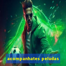 acompanhates peludas
