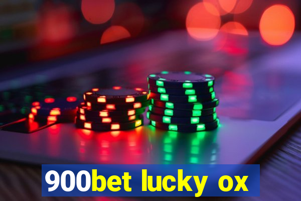 900bet lucky ox