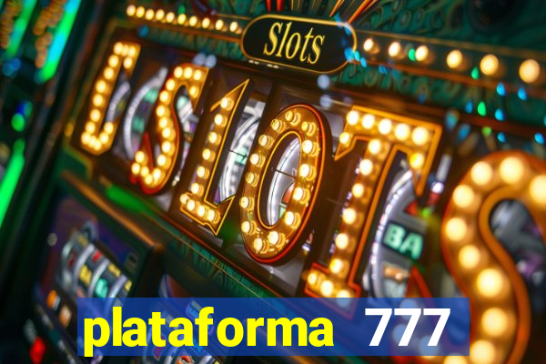 plataforma 777 slots paga mesmo