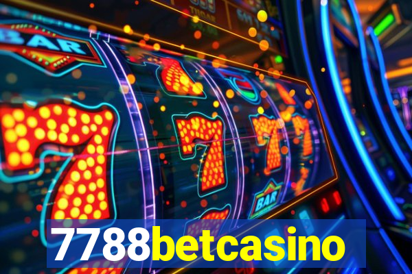 7788betcasino